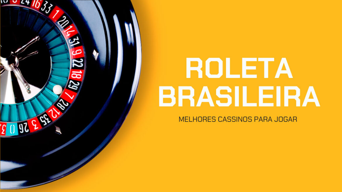 roleta-brasileira:-como-jogar,-tipos-e-cassinos-(2026)